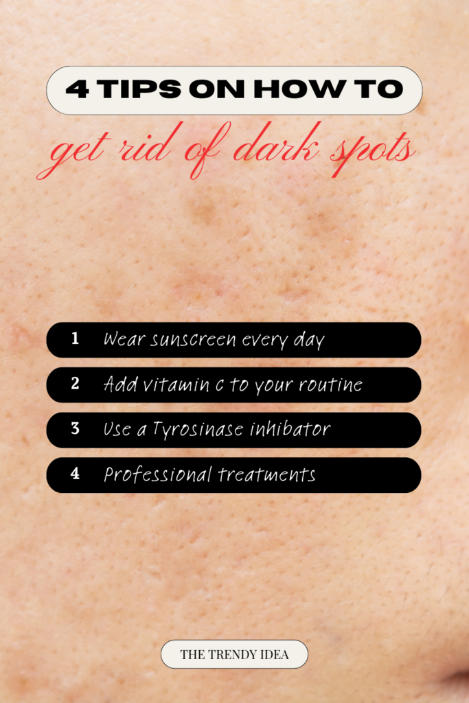 how to get rid of dark spots